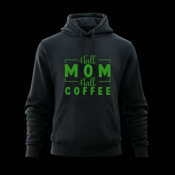 Hoodie/Sweatshirt: Half Mom Half Coffee - Picture 2 of 10